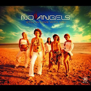 Still In Love With You By No Angels Album Lyrics Musixmatch
