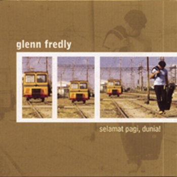 Glenn Fredly - Akhir Cerita Cinta Lyrics  Musixmatch