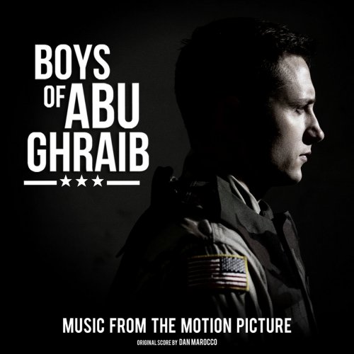 Boys of Abu Ghraib (Original Motion Picture Soundtrack)