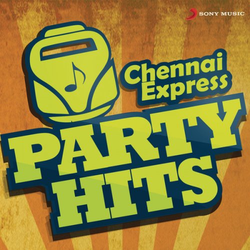 Chennai Express Party Hits