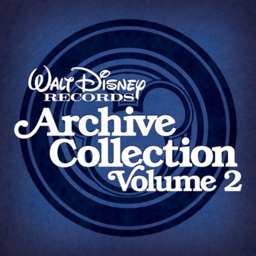 Walt Disney Records Archive Collection Vol. 2 (iTunes Exclusive)