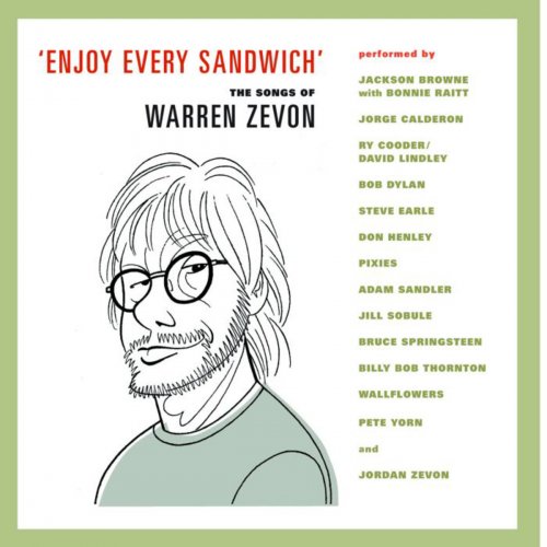 Enjoy Every Sandwich - The Songs of Warren Zevon