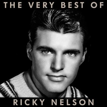 The Very Best of Ricky Nelson (Remastered)