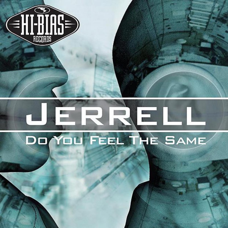 The same big. Feel the same. Currents feel the same. Do you feel the same. Jerrell - tell me the Secret.