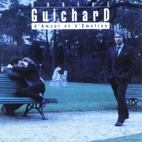 Daniel Guichard Je Viens Pas Te Parler D Amour Lyrics Musixmatch