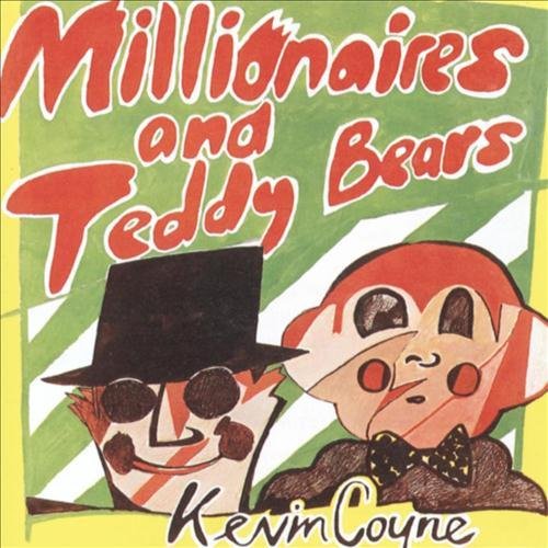 Millionaires and Teddy Bears