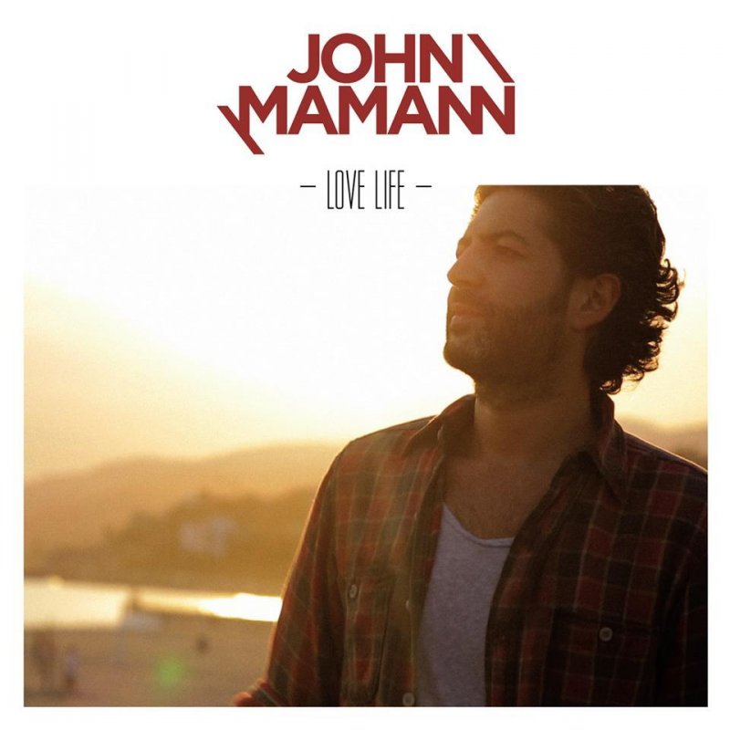 john mamann feat kika love life