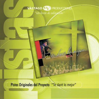 Te Dare Lo Mejor Pista Testo Jesus Adrian Romero Mtv Testi E Canzoni Hacemos hoy ante tu altar, un compromiso de vivir en santidad. testi canzoni