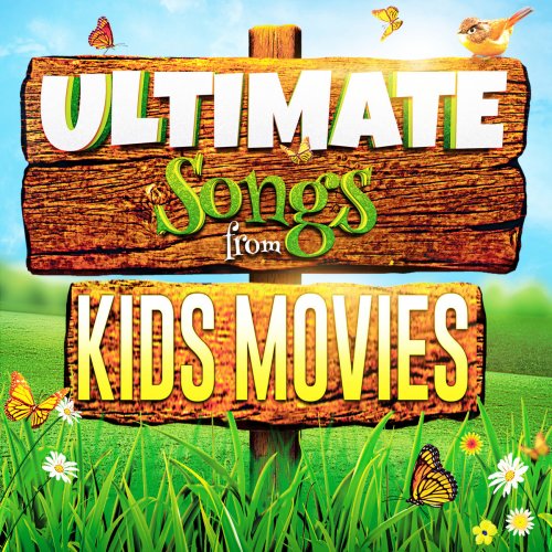 Ultimate Songs from Kids Movies