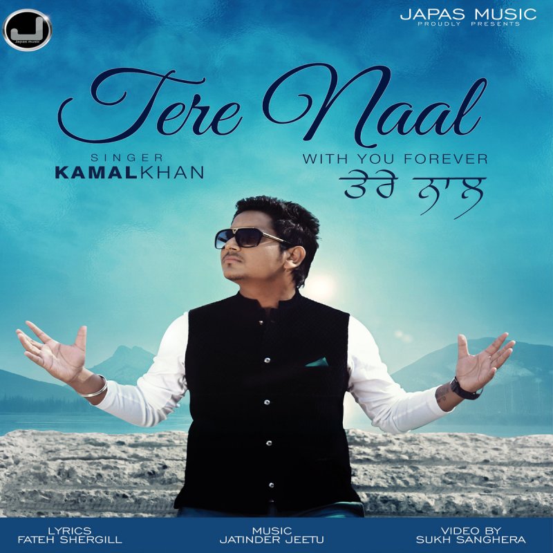 Kamal Khan neue Lieder mp3 download