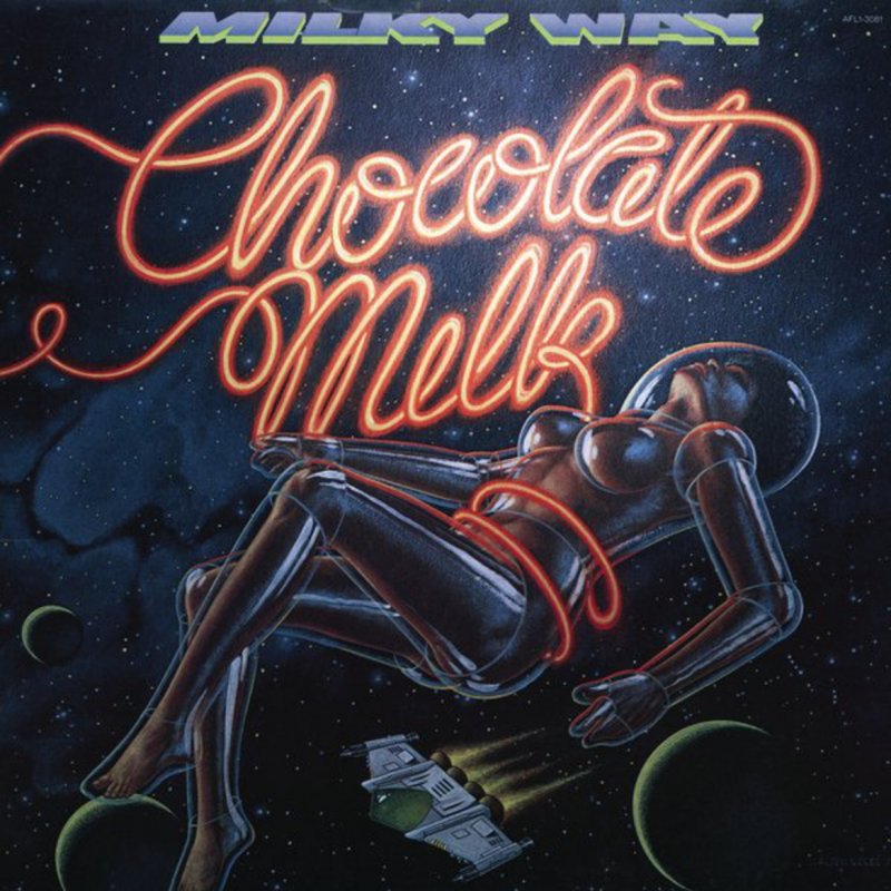 Chocolate Milk Milky Way Lyrics Musixmatch