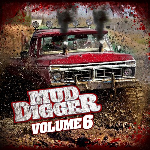 Mud Digger, Vol. 6