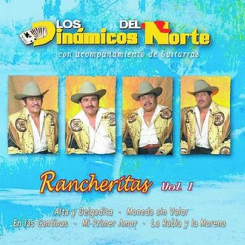 Los Dinámicos del Norte - La Rubia Y La Morena Lyrics | Musixmatch