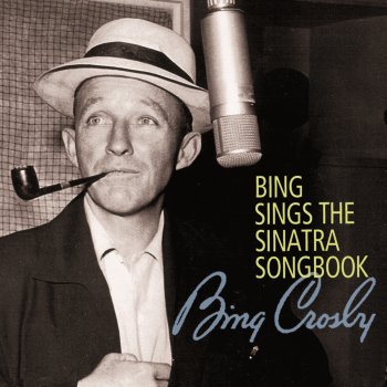 Bing Sings the Sinatra Songbook
