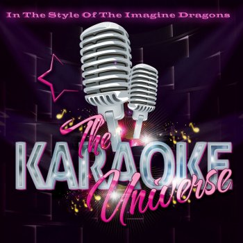 On Top of the World (Karaoke Version) [in the Style of Imagine Dragons]  (Testo) - The Karaoke Universe - MTV Testi e canzoni