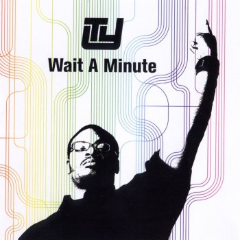 Ty - Wait A Minute lyrics | Musixmatch