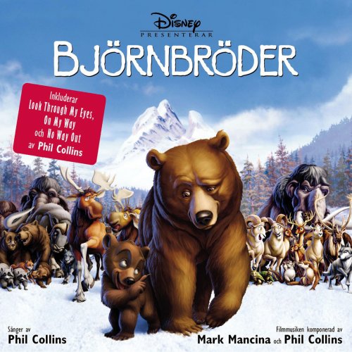 Brother Bear (Soundtrack from the Motion Picture) [Swedish Version]