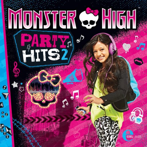 Monster High - Party Hits 2