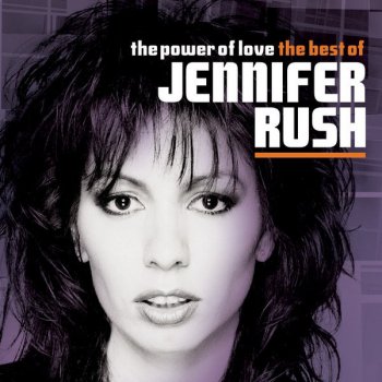 The Power Of Love The Best Of Jennifer Rush By Jennifer Rush Album Lyrics Musixmatch Song Lyrics And Translations