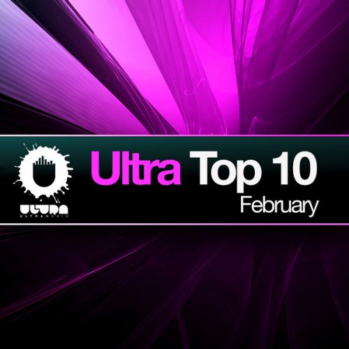 Ultra Top 10 February