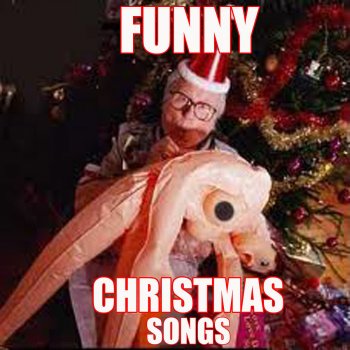 Funny Christmas Songs by The Humorist album lyrics | Musixmatch