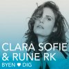 Byen elsker dig Clara Sofie & Rune RK - cover art