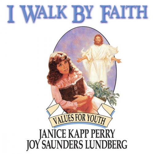 I Walk By Faith