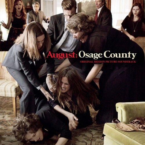 August: Osage County (Original Motion Picture Soundtrack)