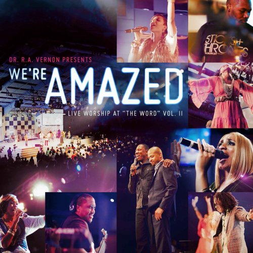 We're Amazed (Live Worship At "The Word"), Vol. 2
