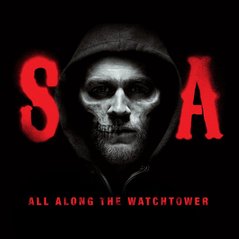 Billy Valentine The Forest Rangers All Along The Watchtower From Sons Of Anarchy Lyrics Musixmatch