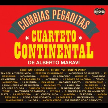 Letras Del Album Cumbias Pegaditas De Cuarteto Continental De Alberto Maravi Musixmatch El Catalogo De Letras Mas Grande Del Mundo Listen to cumbias pegaditas now. letras del album cumbias pegaditas de