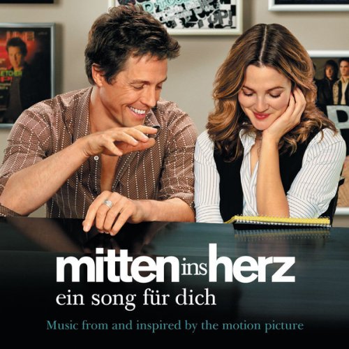 Mitten ins Herz - Ein Song für dich (Music from and Inspired By the Motion Picture)