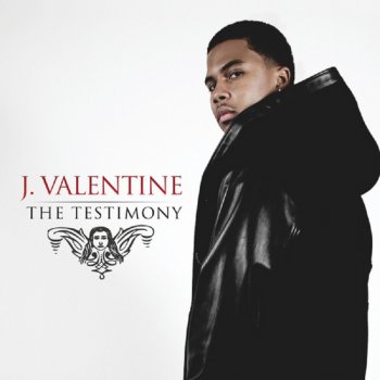 She Worth The Trouble Testo J Valentine Mtv Testi E Canzoni