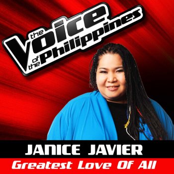 Greatest Love Of All The Voice Of The Philippines By Janice Javier Album Lyrics Musixmatch Song Lyrics And Translations