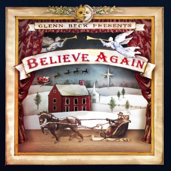 Glenn Beck Presents Believe Again By Clyde Bawden Album Lyrics Musixmatch Song Lyrics And Translations