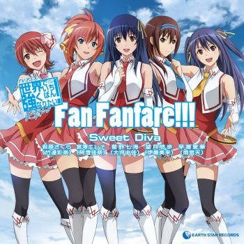 Fan Fanfare 萩原さくら Cv 竹達彩奈 メインバージョン Testo Sweet Diva 萩原さくら Cv 竹達彩奈 宮澤エレナ Cv 阿澄佳奈 菅野七海 Cv 大坪由佳 望月悠歩 Cv 伊藤美来 早瀬愛華 Cv 雨宮天 Mtv Testi E Canzoni