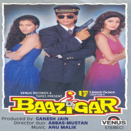 Baazigar (Original Motion Picture Soundtrack)
