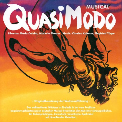 Quasimodo - Der Glöckner von Notre Dame (Musical)