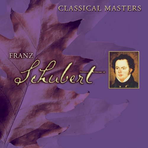 Classical Masters Vol. 5: Schubert