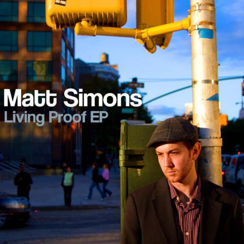 Letra De Living Proof De Matt Simons Musixmatch Esta canción está incluida dentro del disco. letra de living proof de matt simons