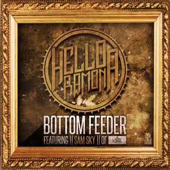 Bottom Feeder By Hello Ramona Album Lyrics Musixmatch Song
