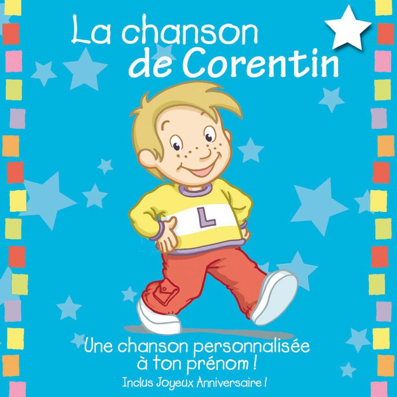 Leopold Et Mirabelle Joyeux Anniversaire Corentin Joyeux Anniversaire Corentin Lyrics Musixmatch Leopold Et Mirabelle Joyeux Anniversaire Corentin Joyeux Anniversaire Corentin Lyrics Musixmatch