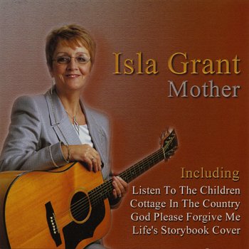 Mother By Isla Grant Album Lyrics Musixmatch Song Lyrics And