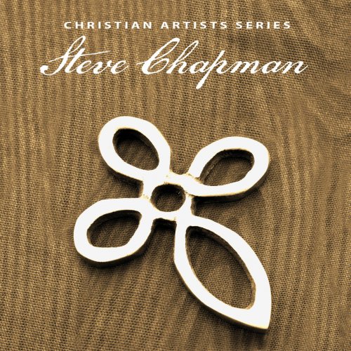 Christian Artists Series: Steve Chapman