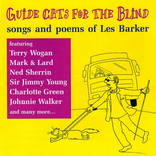 Guide Cats for the Blind (Songs and Poems of Les Barker)