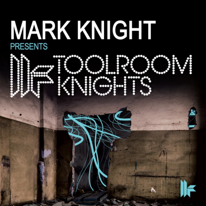 Knight remix. Mark Knight - Toolroom Knights. Knight песня. Dave Spoon - Toolroom Knights