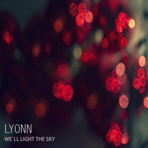 We'll Light the Sky - EP