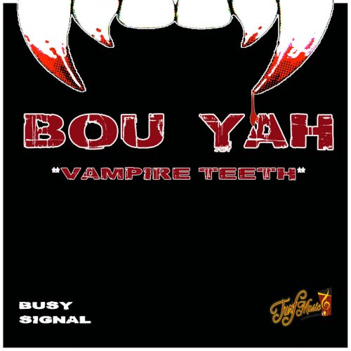 Bou Yah "Vampire Teeth"