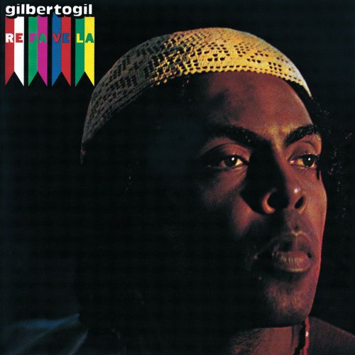 Letra de Gilberto Gil - Refavela | Musixmatch