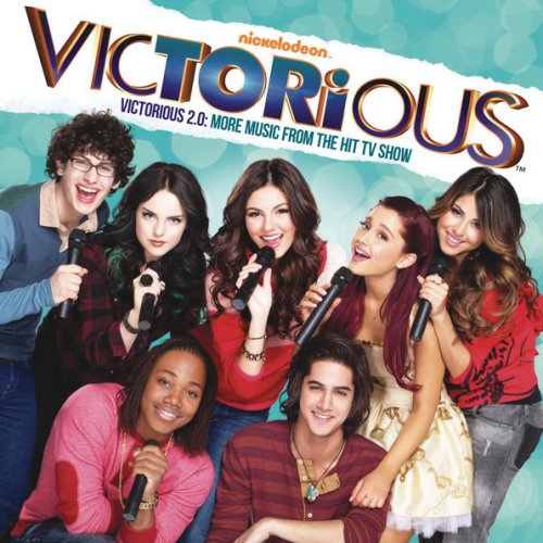 Victorious 2.0: More Music From The Hit TV Show